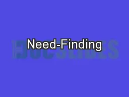 Need-Finding