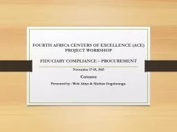 FOURTH AFRICA CENTERS OF EXCELLENCE (ACE)