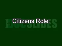 Citizens Role:
