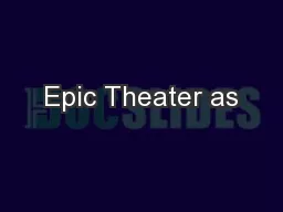 Epic Theater as