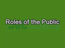 Roles of the Public