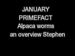 JANUARY  PRIMEFACT  Alpaca worms  an overview Stephen