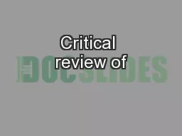 Critical review of