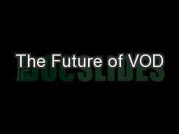 The Future of VOD