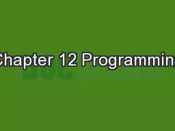 Chapter 12 Programming
