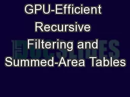GPU-Efficient Recursive Filtering and Summed-Area Tables