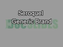 Seroquel Generic Brand
