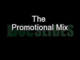 The Promotional Mix