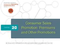 Consumer Sales Promotion: Premiums and Other Promotions