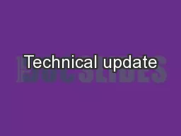 Technical update