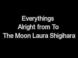 Everythings Alright from To The Moon Laura Shigihara