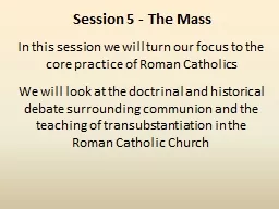 Session 5 - The Mass