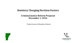 Statutory Charging Decision Factors