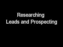 Researching Leads and Prospecting
