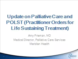 Update on Palliative Care and POLST (Practitioner Orders fo