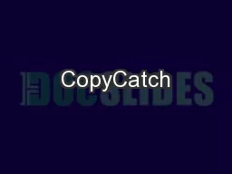CopyCatch