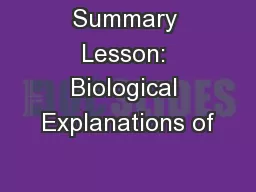 Summary Lesson: Biological Explanations of