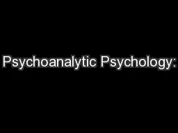 Psychoanalytic Psychology: