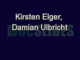 Kirsten Elger, Damian Ulbricht