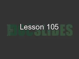 Lesson 105