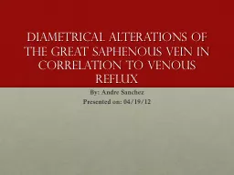 Diametrical Alterations of the great saphenous vein in corr
