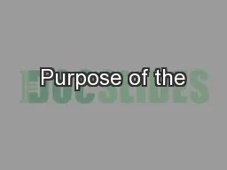 Purpose of the