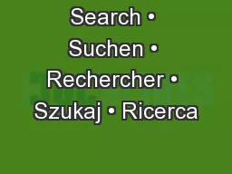 Search • Suchen • Rechercher • Szukaj • Ricerca