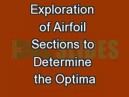 The Exploration of Airfoil Sections to Determine the Optima