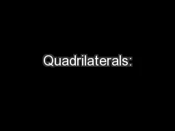 Quadrilaterals: