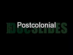 Postcolonial