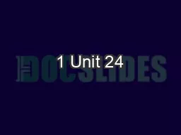 1 Unit 24