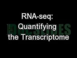 RNA-seq: Quantifying the Transcriptome