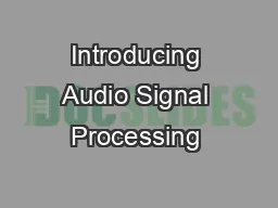 Introducing Audio Signal Processing & Audio Coding