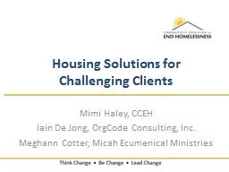 Housing Solutions for Challenging Clients