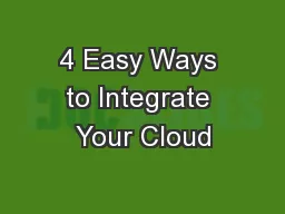 4 Easy Ways to Integrate Your Cloud