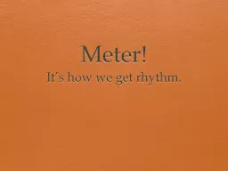 Meter!