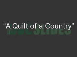 “A Quilt of a Country”