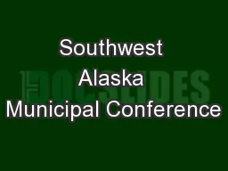 Southwest Alaska Municipal Conference