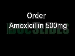 Order Amoxicillin 500mg