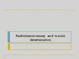 Radioimmunoassay and insulin determination