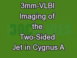 First 3mm-VLBI Imaging of the Two-Sided Jet in Cygnus A