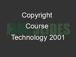 Copyright Course Technology 2001