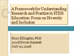A Framework for Understanding Research and Practice in STEM