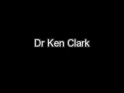 Dr Ken Clark