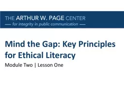Mind the Gap: Key Principles for Ethical Literacy