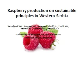 Raspberry production on sustainable principles in Western S