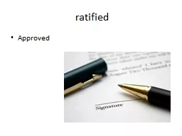 ratified