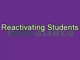 Reactivating Students