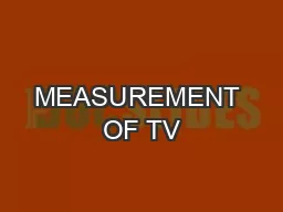 MEASUREMENT OF TV