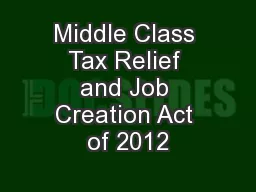 Middle Class Tax Relief and Job Creation Act of 2012